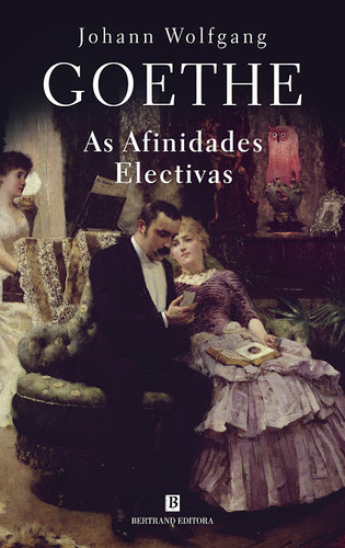 9789722533201_As afinidades electivas[1].jpg