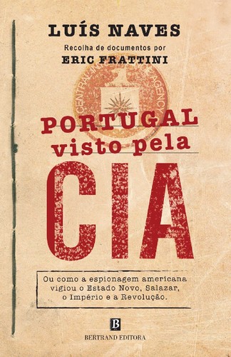 Capa_Portugal%20visto%20pela%20CIA_Luís%20Naves%2