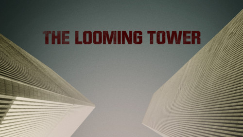 LOOMING-TOWER.jpg LOOMING-TOWER.jpg