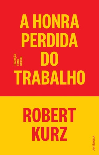 2018___A_Honra_Perdida_do_Trabalho_1_1024x1024[1].