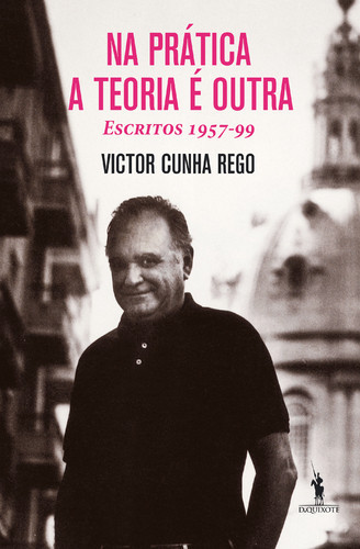 500_9789722043625_na_pratica_a_teoria_e_outra[1].j