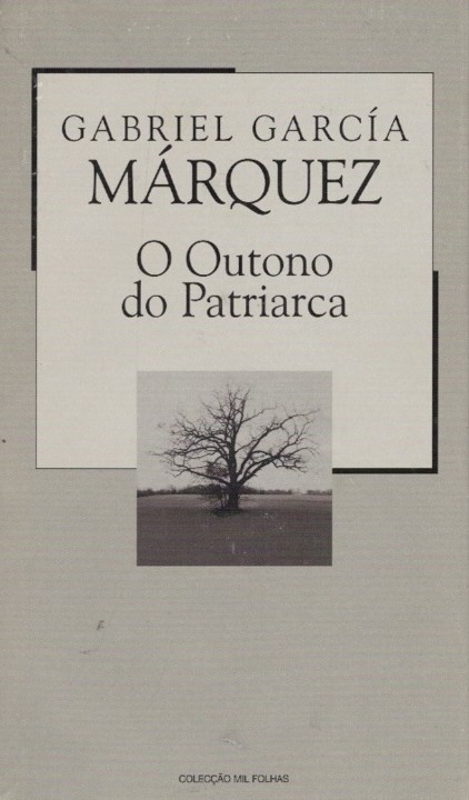 004-Outono-do-Patriarca.jpg 004-Outono-do-Patriarca.jpg