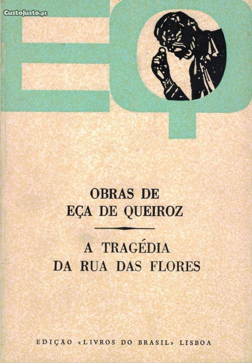 6974946165-a-tragedia-da-rua-das-flores-de-eca-de-