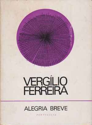 Alegria-Breve-Vergilio-Ferreira-1965-1-Ed.jpg
